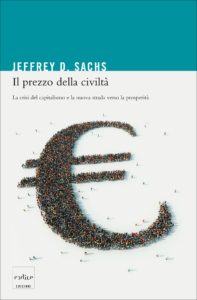 Jeffrey Sachs - Il prezzo della civiltà