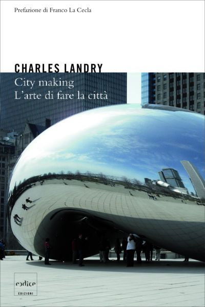 "City making" di Charles Landry